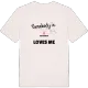Någon i Kvarnbäck älskar mig t-shirt