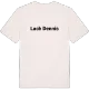 Lach Dennis fetstil t-shirt