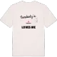 Någon i Långhult älskar mig t-shirt
