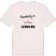 Någon i Lännaby fritidsområde älskar mig t-shirt