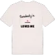 Någon i Lerholmen älskar mig t-shirt