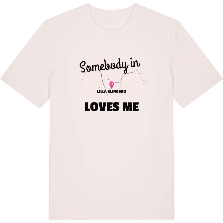 Någon i Lilla Klingsbo älskar mig t-shirt – t-shirt från PinShirt