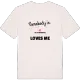 Någon i Lilla Prämboda älskar mig t-shirt