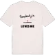 Någon i Lilla Rönningen älskar mig t-shirt