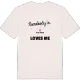 Någon i Lilla Roten älskar mig t-shirt