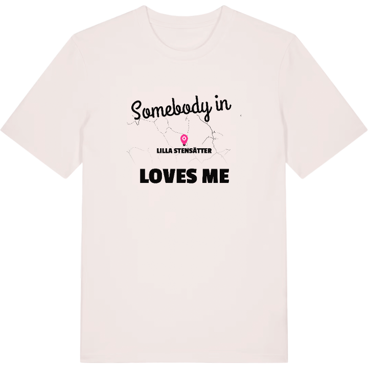 Någon i Lilla Stensätter älskar mig t-shirt – t-shirt från PinShirt