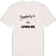 Någon i Lindnäs älskar mig t-shirt