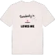 Någon i Linneberg älskar mig t-shirt