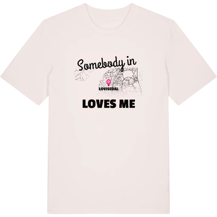 Någon i Lovisedal älskar mig t-shirt – t-shirt från PinShirt