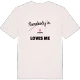 Någon i Lunden älskar mig t-shirt