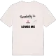 Någon i Lunden älskar mig t-shirt