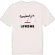 Någon i Lustigkulla älskar mig t-shirt