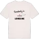 Någon i Lyckegården älskar mig t-shirt