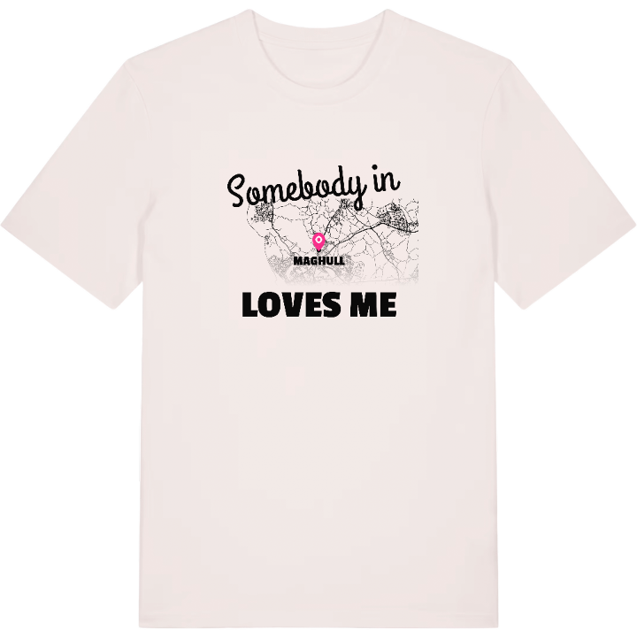 Någon i Maghull älskar mig t-shirt – t-shirt från PinShirt