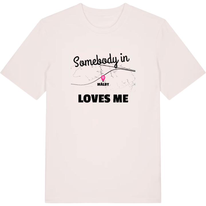 Någon i Mälby älskar mig t-shirt – t-shirt från PinShirt