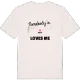 Någon i Målen älskar mig t-shirt