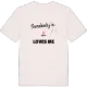 Någon i Målen älskar mig t-shirt