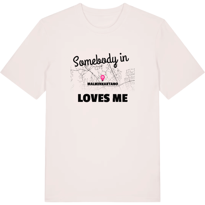 Någon i Malminkartano älskar mig t-shirt – t-shirt från PinShirt