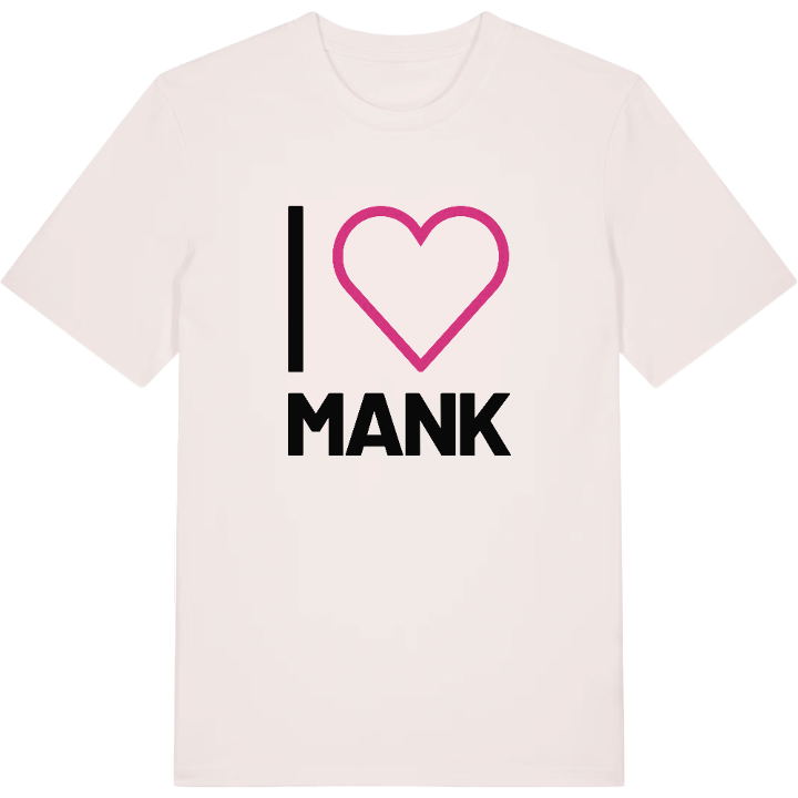 Jag älskar Mank t-shirt stort tryck – t-shirt från PinShirt