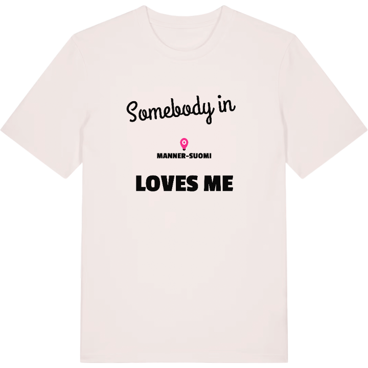 Någon i Manner-Suomi älskar mig t-shirt – t-shirt från PinShirt
