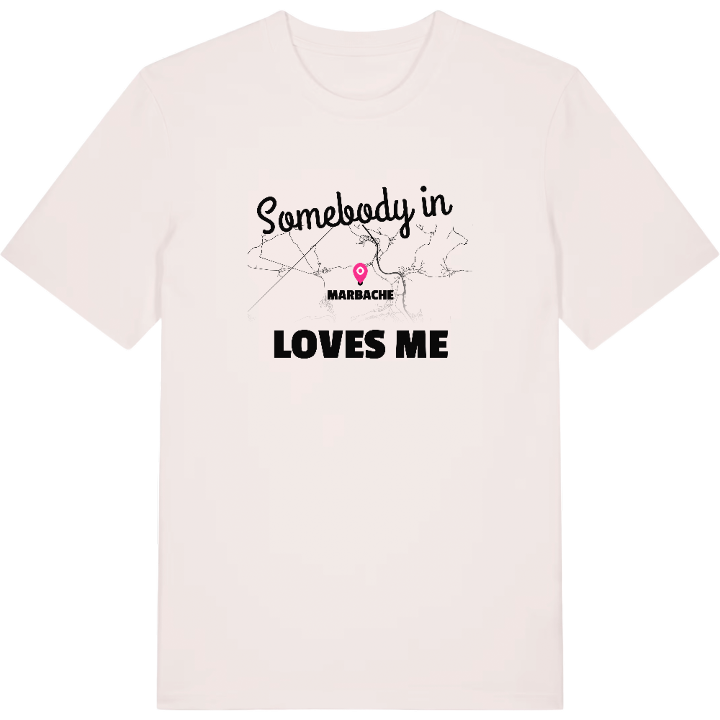 Någon i Marbache älskar mig t-shirt – t-shirt från PinShirt