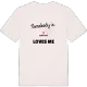 Någon i Marsliden älskar mig t-shirt