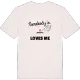 Någon i Medskog älskar mig t-shirt