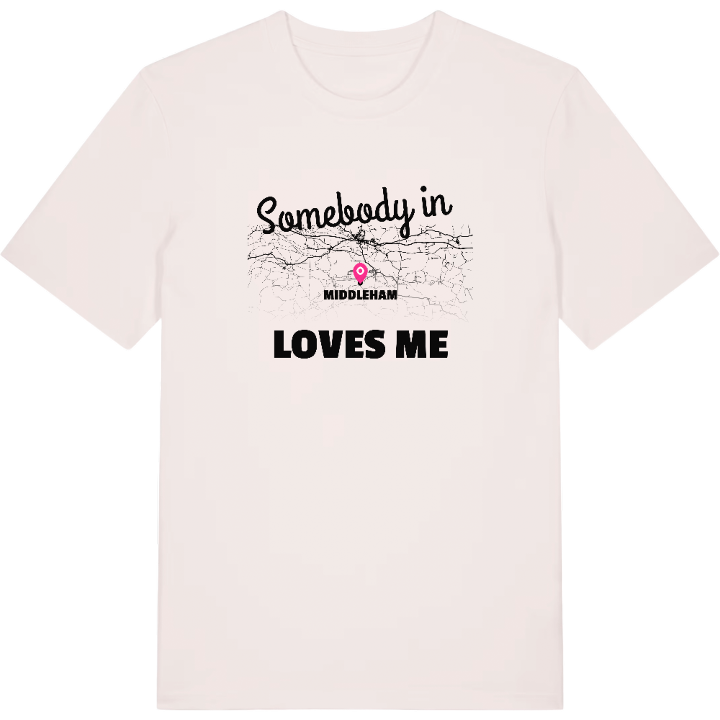 Någon i Middleham älskar mig t-shirt – t-shirt från PinShirt