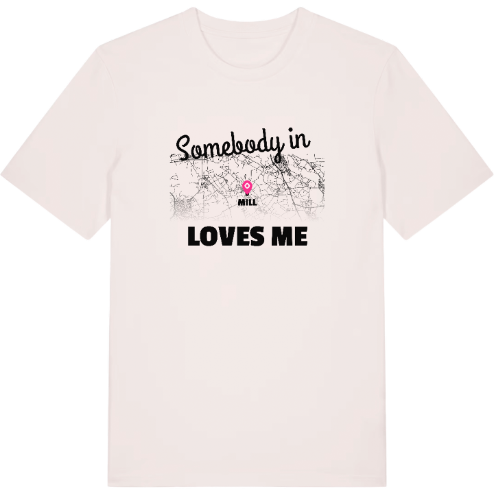 Någon i Mill älskar mig t-shirt – t-shirt från PinShirt