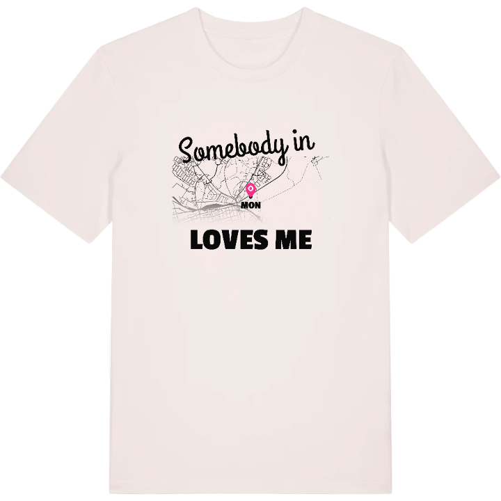Någon i Mon älskar mig t-shirt – t-shirt från PinShirt