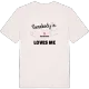 Någon i Murartorp älskar mig t-shirt