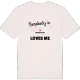 Någon i Näbbehagen älskar mig t-shirt