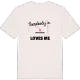 Någon i Näregården älskar mig t-shirt