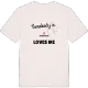 Någon i Nasafjället älskar mig t-shirt