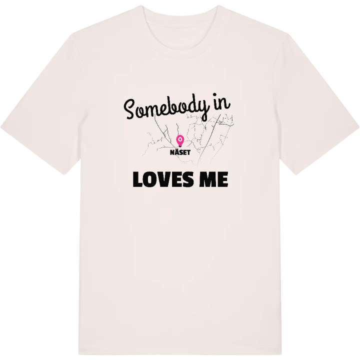 Någon i Näset älskar mig t-shirt – t-shirt från PinShirt