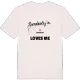 Någon i Nordtorp älskar mig t-shirt