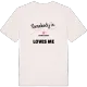 Någon i Norra Våsjö älskar mig t-shirt