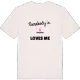 Någon i Nybruket älskar mig t-shirt