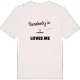 Någon i Nyvreten älskar mig t-shirt