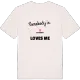Någon i Olofsböle älskar mig t-shirt