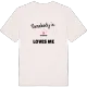 Någon i Olserum älskar mig t-shirt