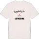 Någon i Östanberg älskar mig t-shirt