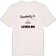 Någon i Österåsen älskar mig t-shirt