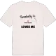 Någon i Östra Tolerud älskar mig t-shirt