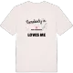 Någon i Övre Samhägnet älskar mig t-shirt
