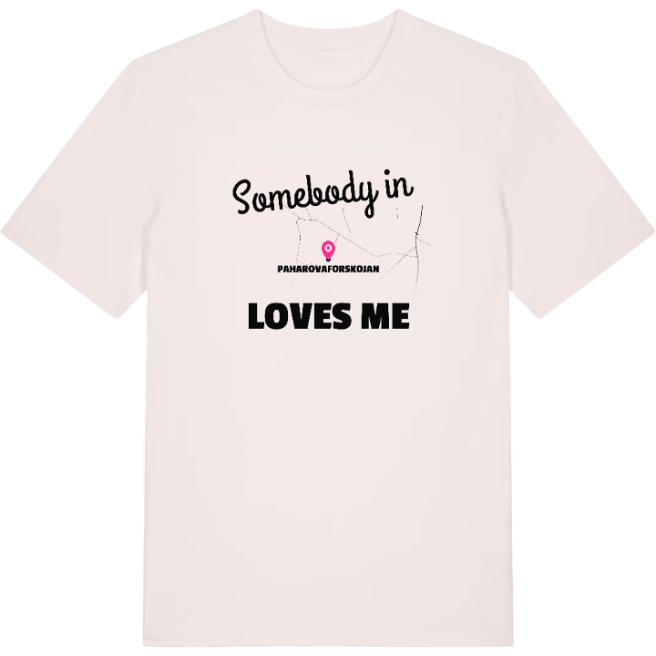 Någon i Paharovaforskojan älskar mig t-shirt – t-shirt från PinShirt