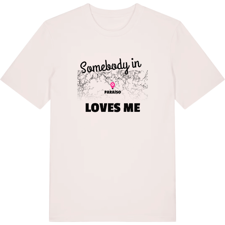Någon i Paraíso älskar mig t-shirt – t-shirt från PinShirt