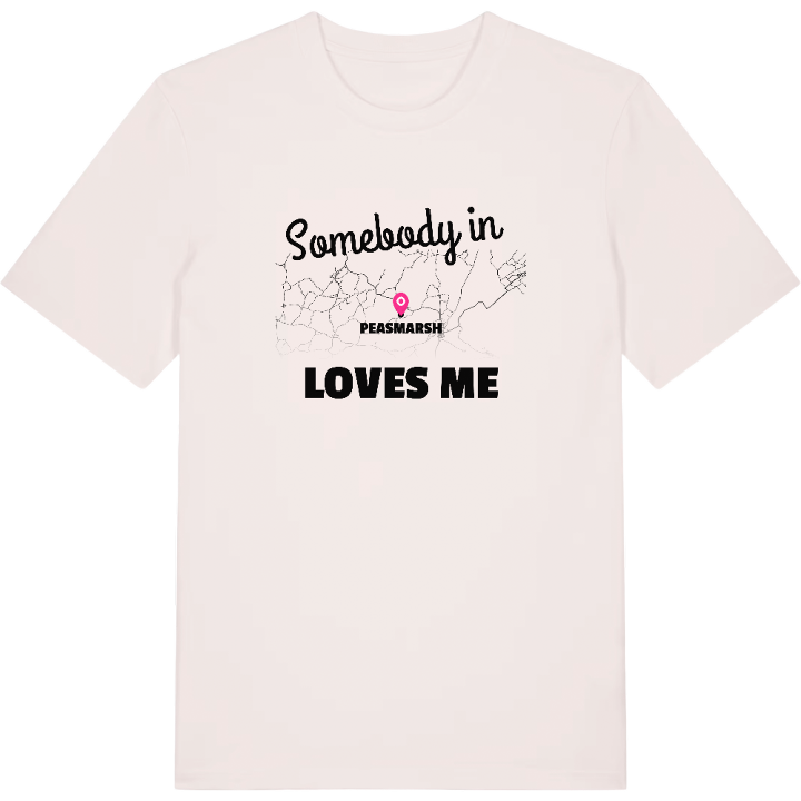 Någon i Peasmarsh älskar mig t-shirt – t-shirt från PinShirt