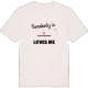Någon i Pederstorpabacken älskar mig t-shirt