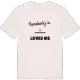 Någon i Penningberget älskar mig t-shirt